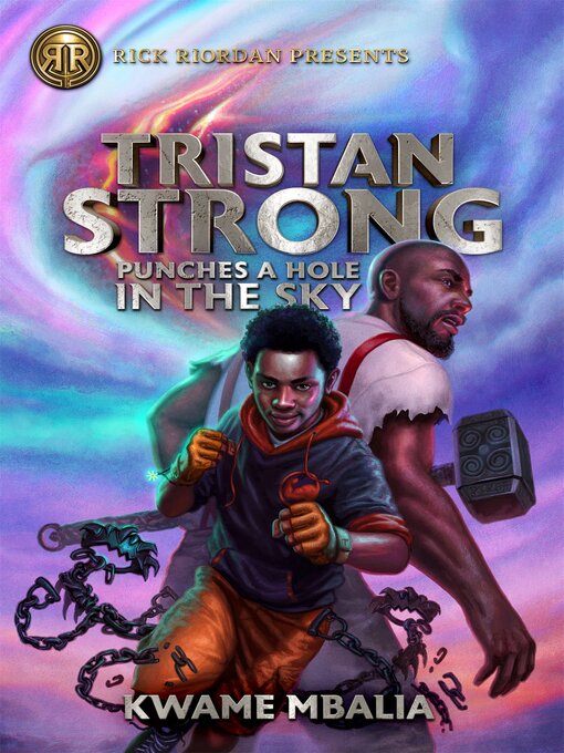 Title details for Tristan Strong Punches a Hole in the Sky by Kwame Mbalia - Wait list